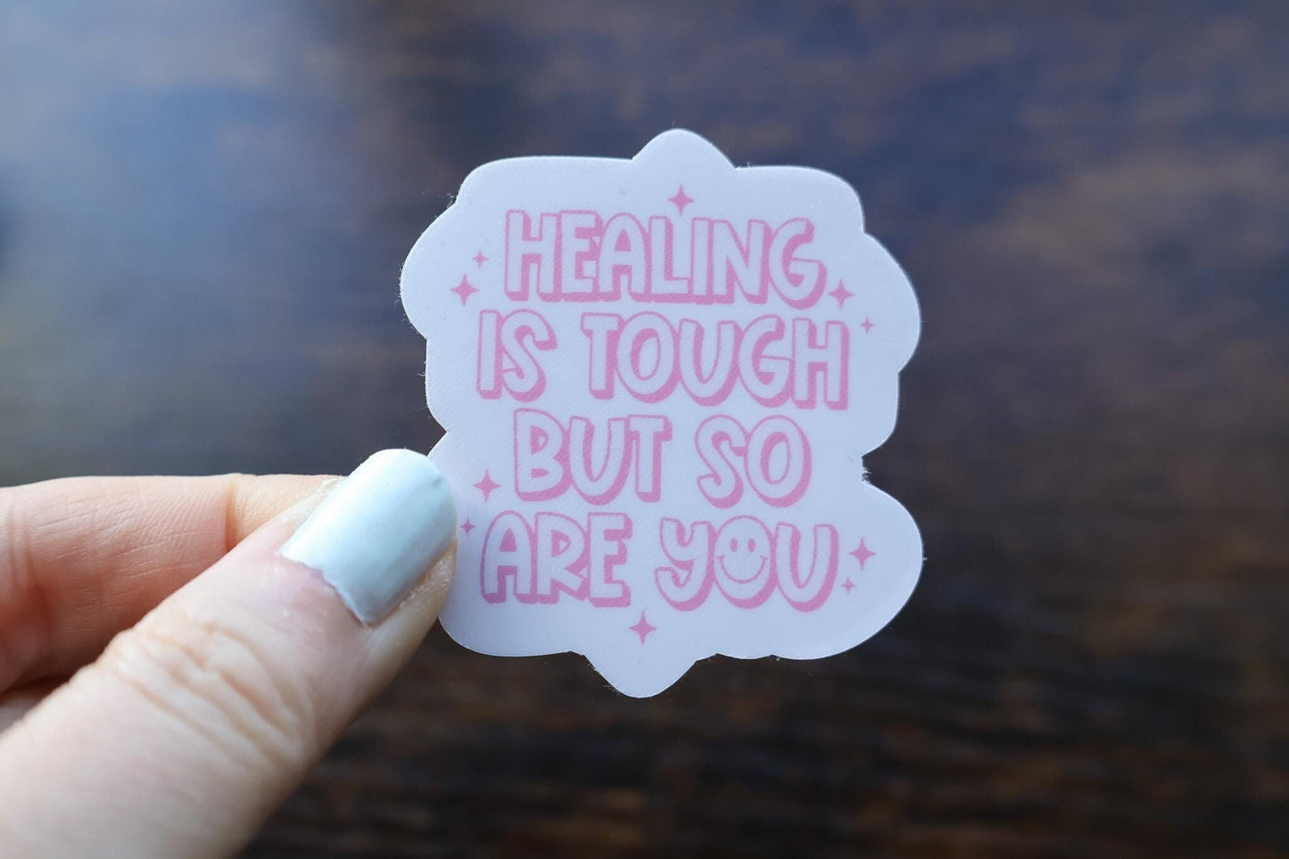 healing is tough but so are you